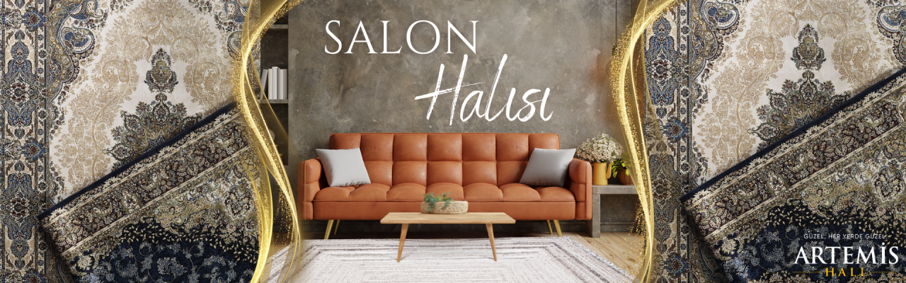 SALON HALISI SEÇİLİRKEN DİKKAT EDİLMESİ GEREKENLER
